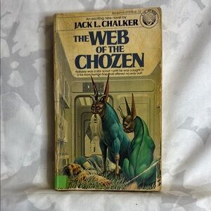 The Web of the Chozen by Jack L. Chalker